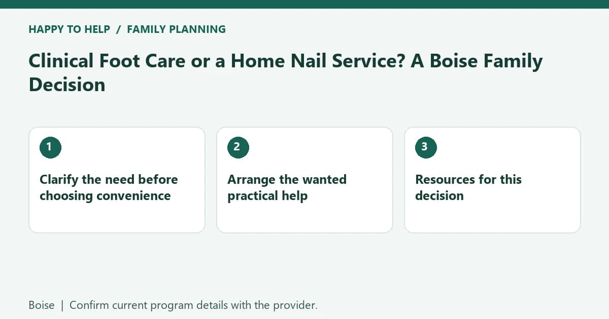 Clinical Foot Care or a Home Nail Service? A Boise Family