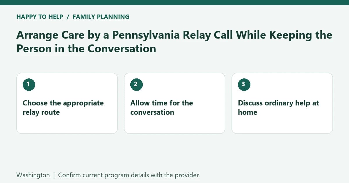 Arrange Care by a Pennsylvania Relay Call While Keeping